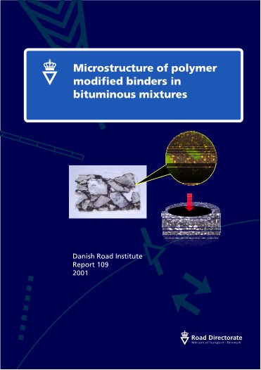 Microstructure of polymer modified binder in bituminous mixtures